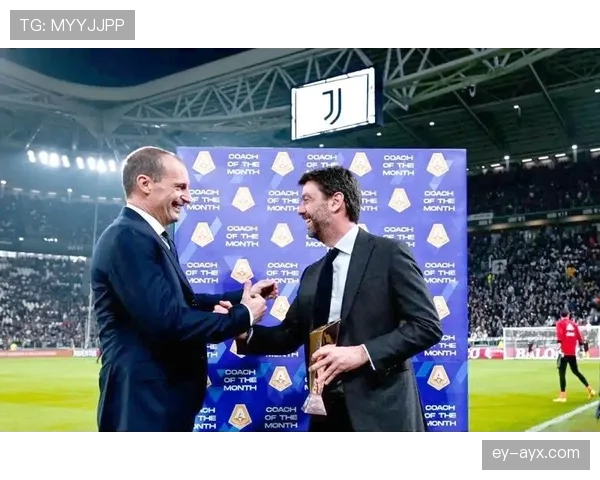 阿莱格里防守理念重塑球队战术，防线稳固性显著提升