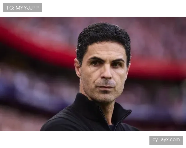 阿尔特塔战术革新引领阿森纳风格蜕变，未来前景引人期待